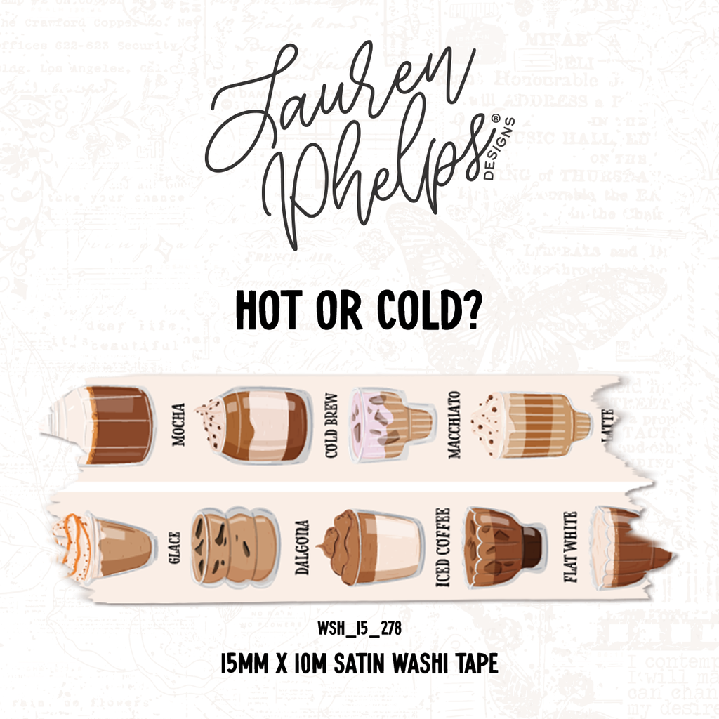 Hot or Cold? | 15mm washi
