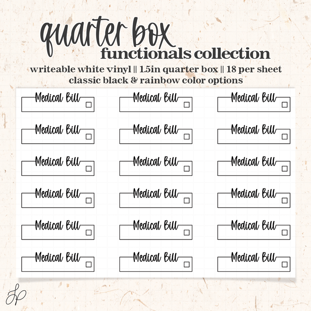 Medical Bill || Quarter Box Planner Stickers