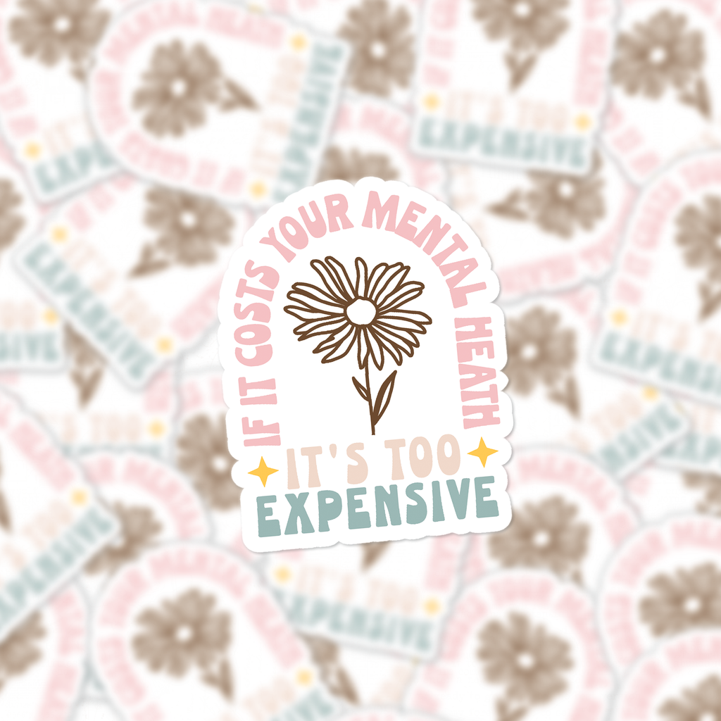 Too Expensive Decal Sticker